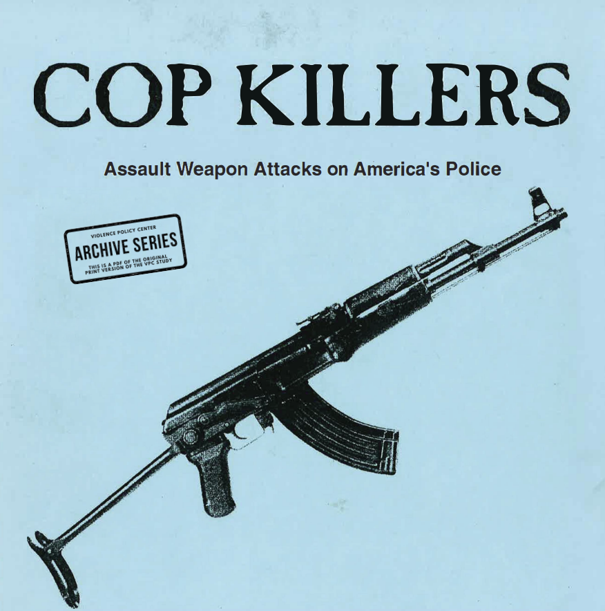Cop Killers: Assault Weapon Attacks on America’s Police